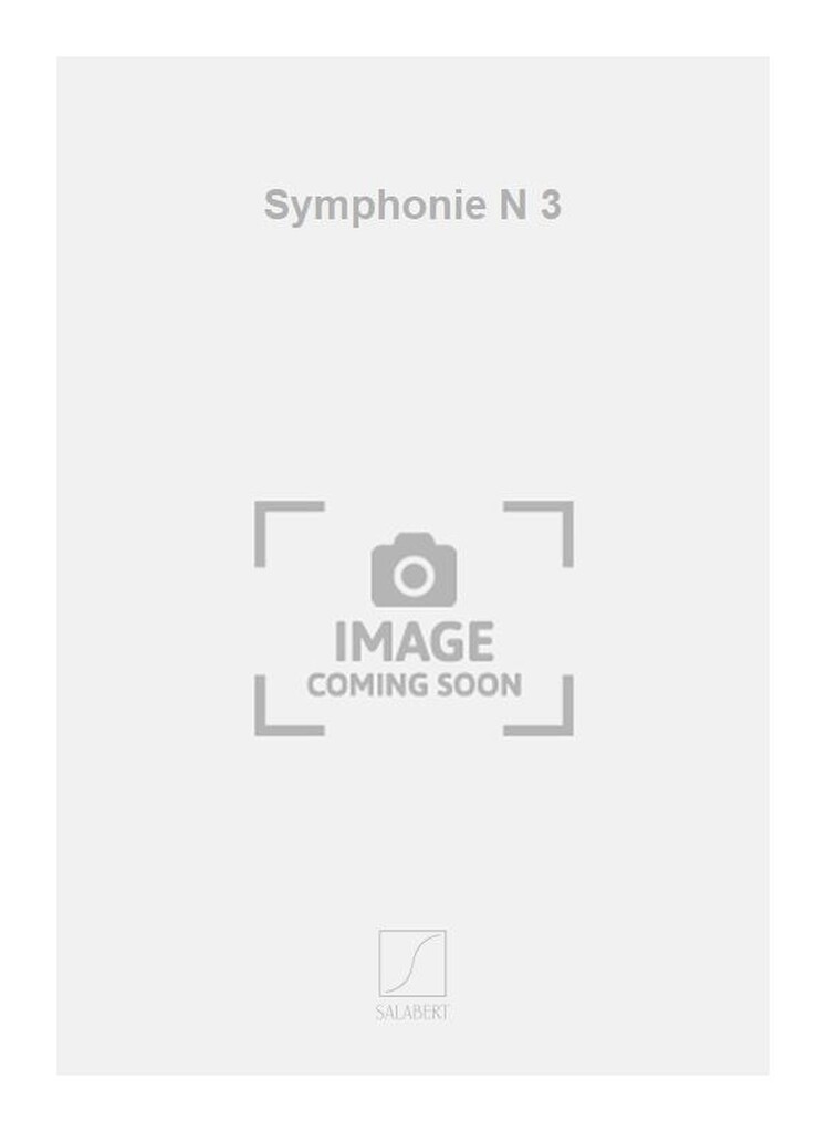 Symphonie N 3